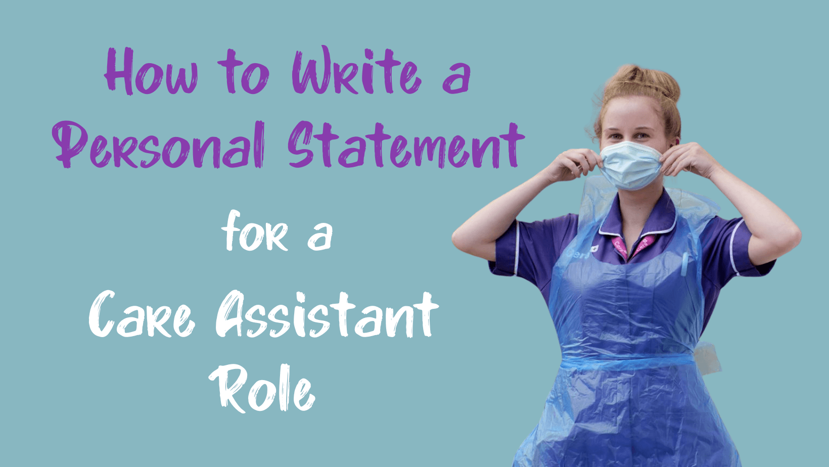 How to write a personal statement for a care assistant role.png